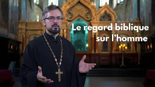 L'Homme selon la Bible