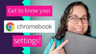 Chromebook - Basic Settings