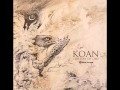 Koan - The Way Of One [ Full Album ] 2014