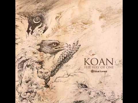 Koan - The Way Of One [ Full Album ] 2014