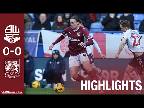 HIGHLIGHTS: Bolton Wanderers 0 Northampton Town 0