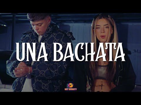 Lola Indigo, Saiko - UNA BACHATA || Vídeo con letra