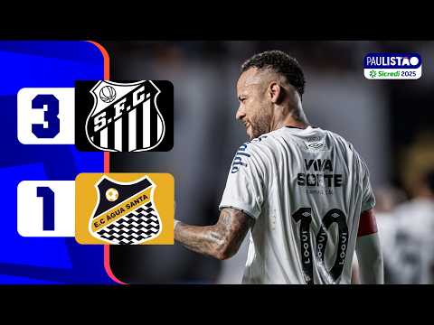 SANTOS 3 X 1 ÁGUA SANTA | MELHORES MOMENTOS | 10ª RODADA | PAULISTÃO SICREDI 2025