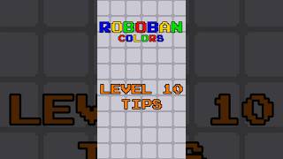 Roboban: Colors level 10 tips. #games #gaming #sokoban #puzzle #steamgame #mobilegame #guide