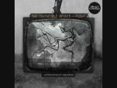 The Invincible Spirit - Push - 01 - Push (Original 1986)
