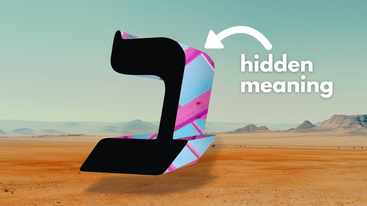 The Fascinating Secret Behind Hebrew Letters