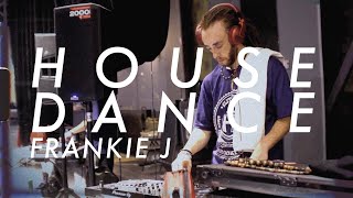 FRANKIE J - HOUSE DANCE 101 CLASS - O2 DANCE STUDIOS MELBOURNE AUSTRALIA