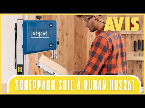 Scie ruban Scheppach HBS261 : notre avis après test complet