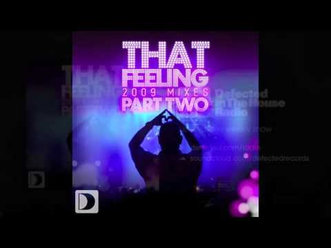 DJ Chus - That Feeling (DJ Chus 2010 Revisited Mix) [Full Length] 2009