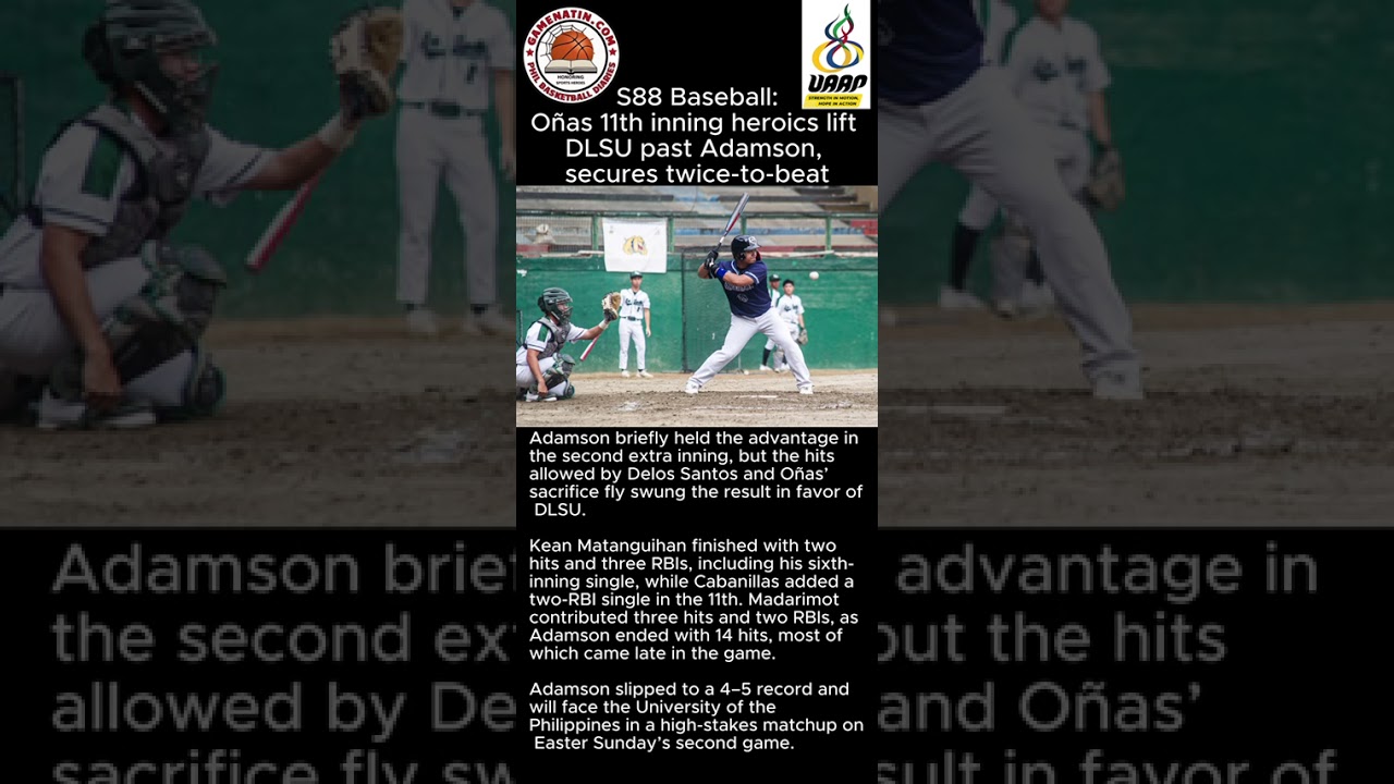 UAAP Men's Baseball: DLSU whips Adamson in 11 innings to gain Final 4 twice-to-beat berth