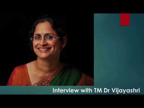 TM Dr Vijayashri - interview