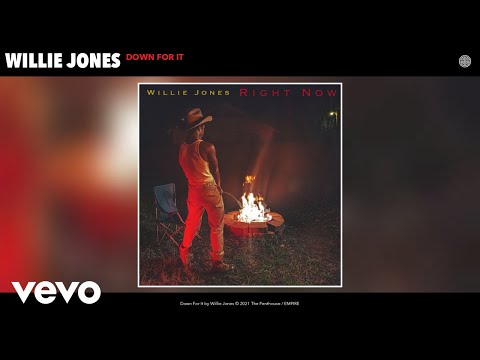 Willie Jones - Down For It (Audio)