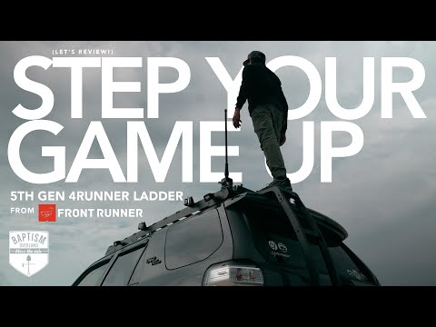 The Front Runner Ladder for the 5th Gen 4Runner *Install & Review*