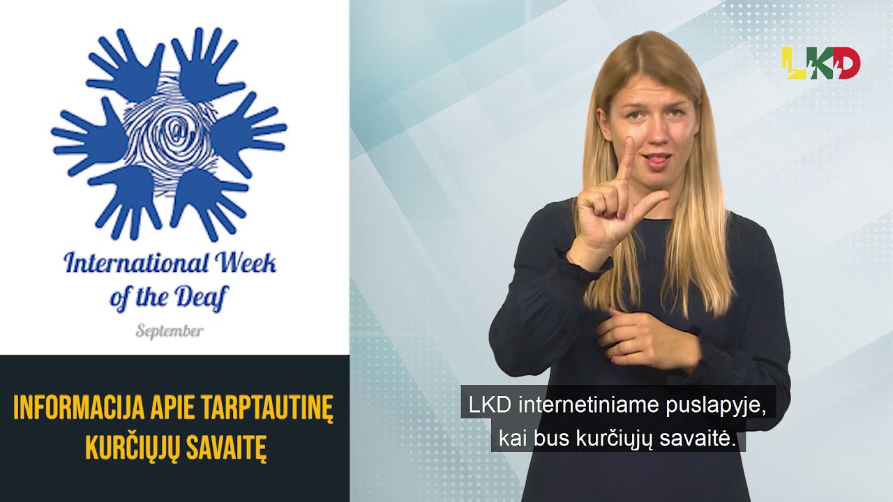 Informacija apie Tarptautinę kurčiųjų savaitę