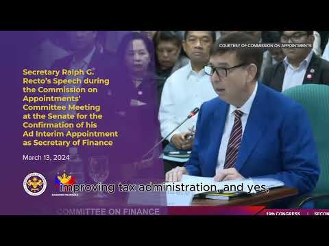 Finance Secretary Ralph G. Recto's speech during the Commission on Appointments Commitee Meeting