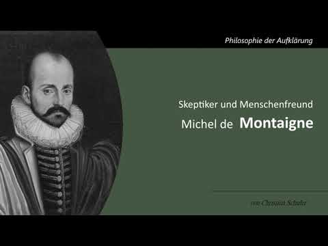 Michel de Montaigne - Skeptiker und Menschenfreund