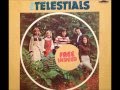 The Telestials - "Free Indeed" (1978)