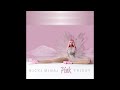 Your Love (Clean Version) (Audio) - Nicki Minaj