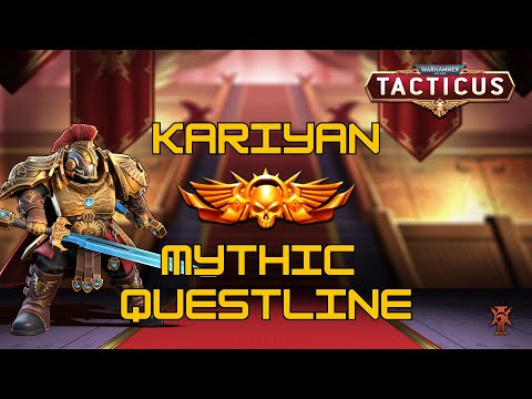 KARIYAN GUIDE - Mythic questline - All 5 mythic missions! - Tacticus #gaming