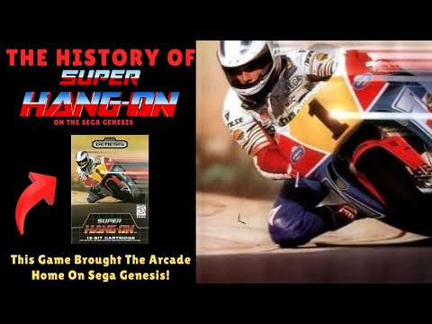 The History Of Super Hang-On On The Sega Genesis - This game brought the arcade home!