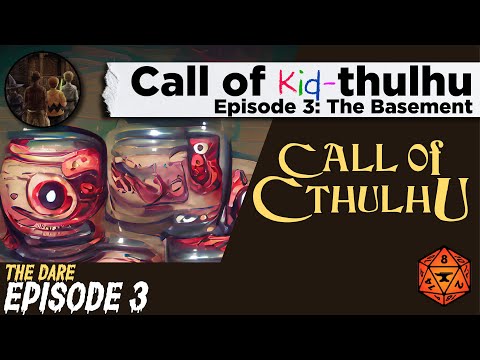 Call of Cthulhu - The Dare ep 3
