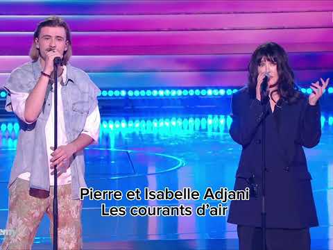 Pierre et Isabelle Adjani - Les courants d’air ( Star academy 2023 )