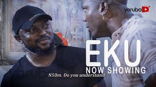 Eku Latest Yoruba Movie 2022 Drama Starring Foluke Daramola | Eniola Ajao | Kolawole Ajeyemi | Okele