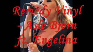 Remedy  - Asle Bjorn ft. Engelina