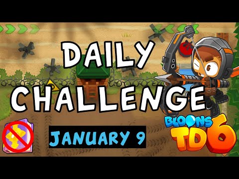 Bloons TD 6 Daily Challenge | Have Fun | No MK No Powers | January 9 2023