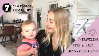 INTERNATIONAL FLIGHT WITH A BABY// TRAVEL TIPS