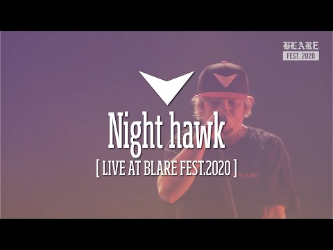 RED ORCA  - Night hawk [LIVE AT BLARE FEST.2020]