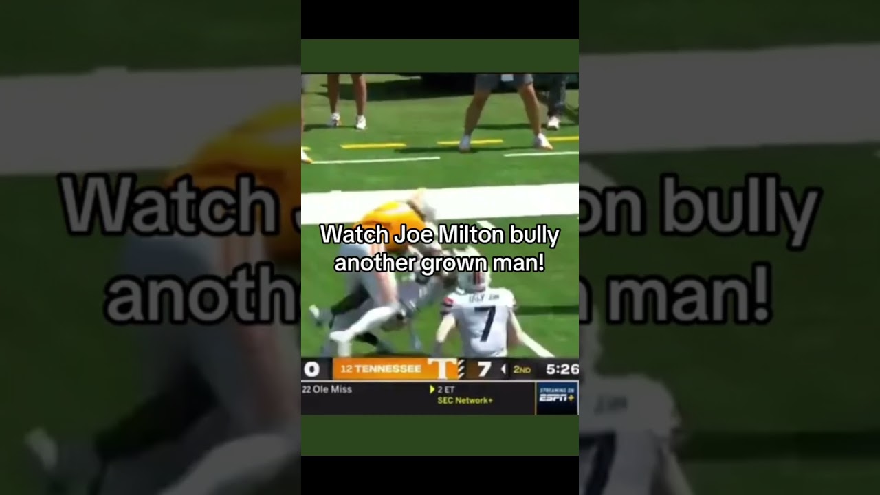 🏈 🔥 Watch Tennessee Volunteers QB Joe Milton in UVA game bully another grown man!