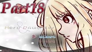 【ゆっくり実況プレイ】 Hero and Daughterは初心に返らなくても面白い part18