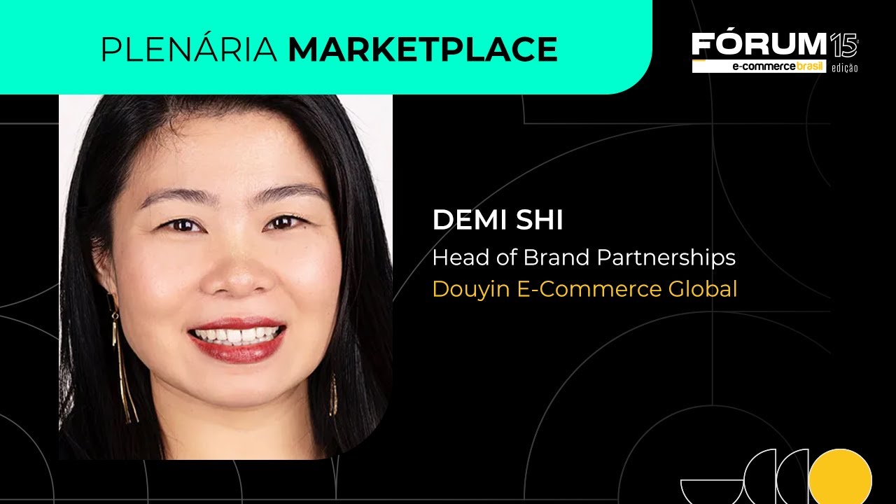 Fórum 15 -Plenária Marketplace- Visão geral do mercado de comércio eletrônico da China
