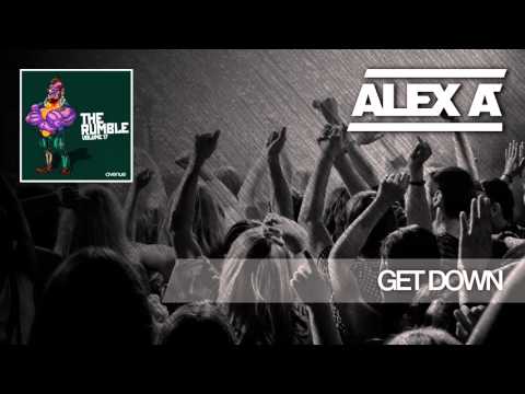 Alex A - Get Down [Avenue Recordings]