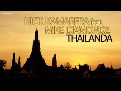 youtube        - nick kamarera feat   mike diamondz  - thailanda  radio edit    lyrics