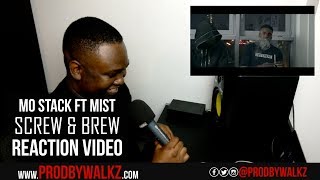 MoStack Ft Mist - Screw &amp; Brew (Official Video) Reaction