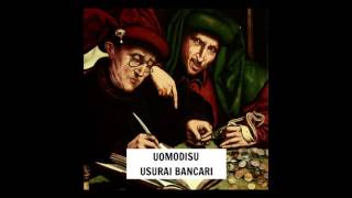 Uomodisu - Usurai Bancari (prod. 4Fasi)