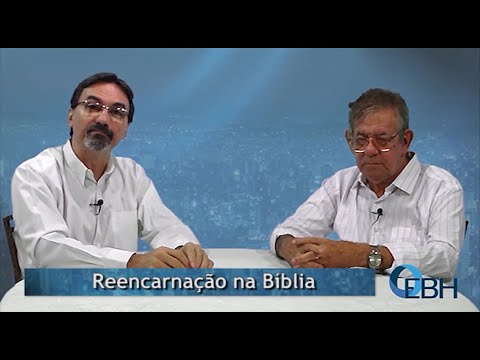 Reencarnação na Bíblia - Entrevista com José Reis Chaves