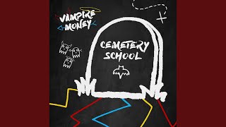 Cemetery School Music Video