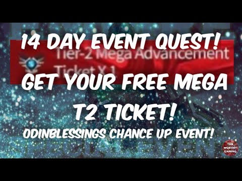 Free Mega T2 advancement ticket! 14 day event quest and more events!