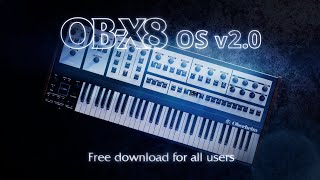 Video thumbnail for OB-X8 OS Version 2.0 Update - New Synthesis and Performance Features by Oberheim Official