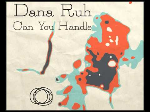 Dana Ruh - Can You Handle [C4GIGI001]