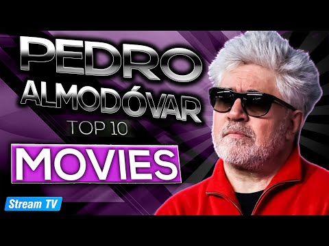 Top 10 Pedro Almodóvar Movies of All Time