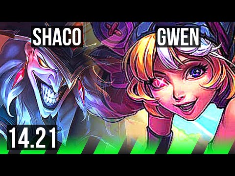 SHACO vs GWEN (JGL) | EUW Grandmaster | 14.21