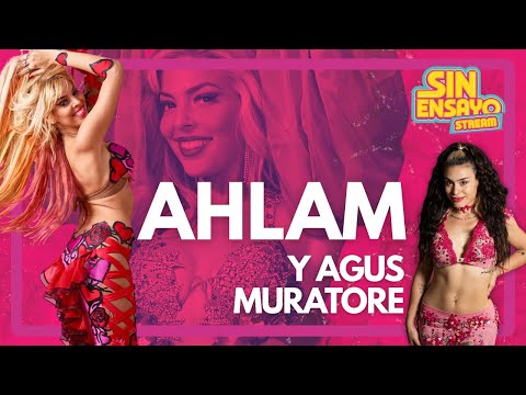 Ahlam y Agus Muratore | Sin Ensayo Stream | Programa 13 (17/19/2025)