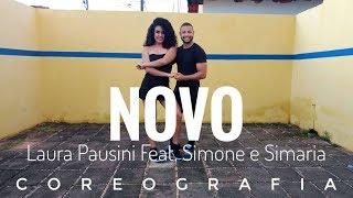 Laura Pausini - Novo feat  Simone &amp; Simaria - Coreografia / Choreography Companhia Chapa Dance