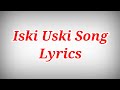 Iski Uski Song Lyrics ll Ak786 Presents