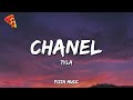 Tyla CHANEL Lyrics
