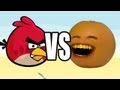 Annoying Orange vs Angry Birds 
